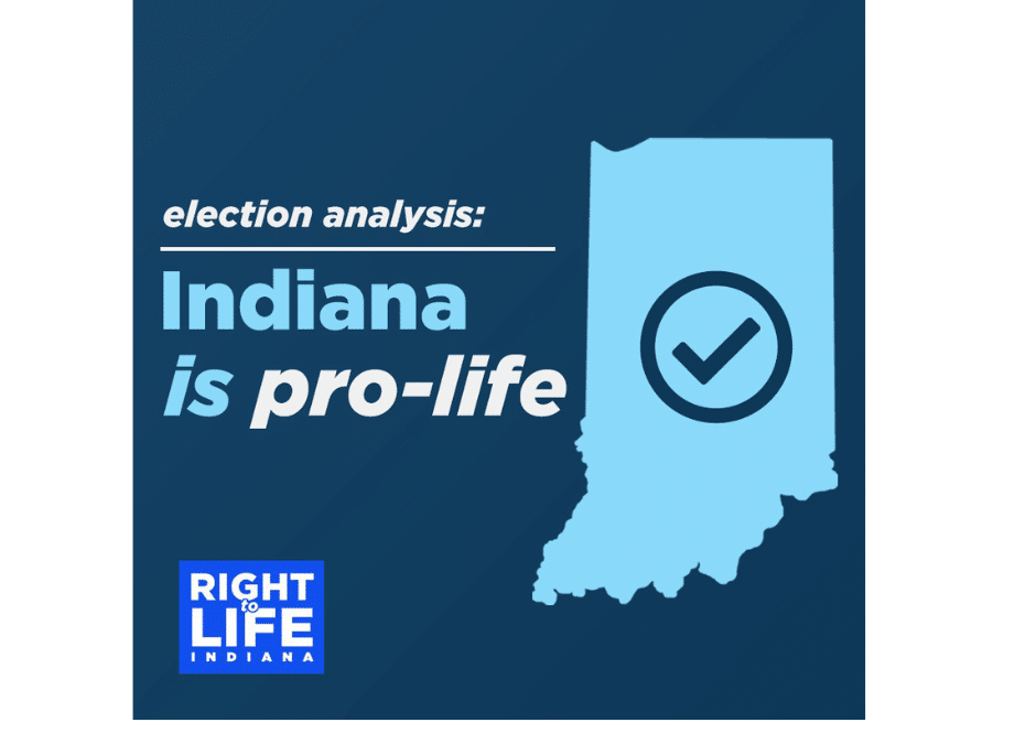 Election Analysis: Indiana Is Pro-Life!